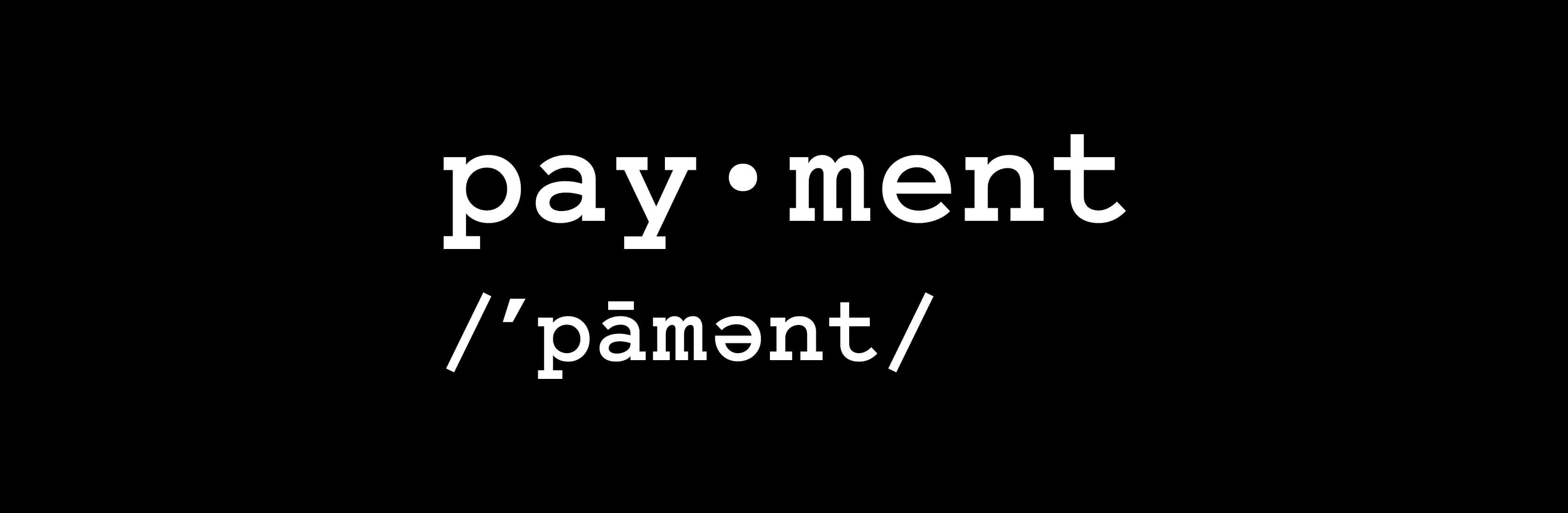 Definitions For The Payments Industry